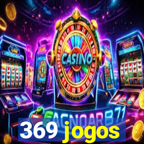 369 jogos